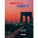 Eurolingua English 3 - učebnice+slovníček - Littlejohn,Self,Heinlová – Hledejceny.cz