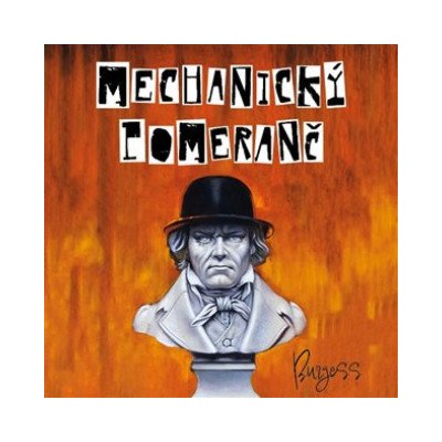 Mechanický pomeranč – Hledejceny.cz