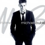 Bublé Michael - It's Time CD – Hledejceny.cz