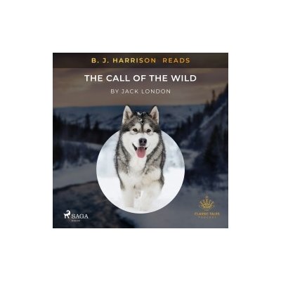 B. J. Harrison Reads The Call of the Wild (EN) – Hledejceny.cz