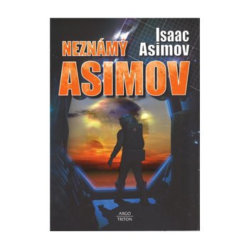 Neznámý Asimov - Isaac Asimov