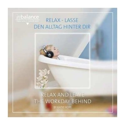 Hope Katie - Relax-Lasse Den Alltag Hi CD – Zbozi.Blesk.cz