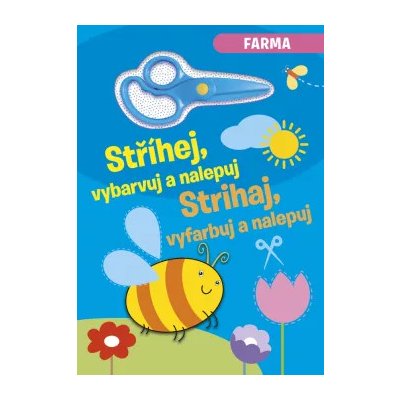 Stříhej, vybarvuj a nalepuj / Strihaj, vyfarbuj a nalepuj - Farma (CZ/SK vydanie) – Zboží Mobilmania