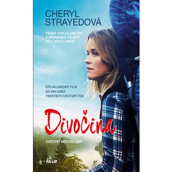 Divočina - Cheryl Strayedová