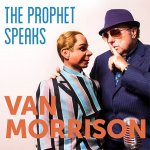 Van Morrison: The Prophet Speaks: CD