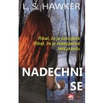 Nadechni se - L. S. Hawker – Hledejceny.cz