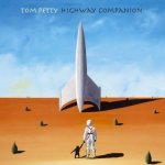 Tom Petty - Highway Companion – Hledejceny.cz