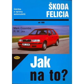 Škoda Felicia od 1995 - Jak na to? - 48. - kolektiv