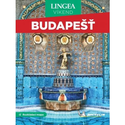 Budapešť - Víkend, 2. vydání - kolektiv autorů – Zboží Dáma