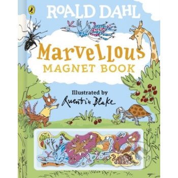 Roald Dahl: Marvellous Magnet Book - Roald Dahl, Quentin Blake Ilustrátor