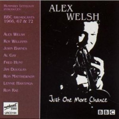 Welsh Alex - Just One More Chance CD – Zboží Mobilmania