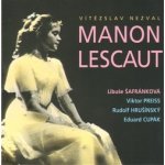 Manon Lescaut / Nezval - - Vítězslav Nezval – Sleviste.cz