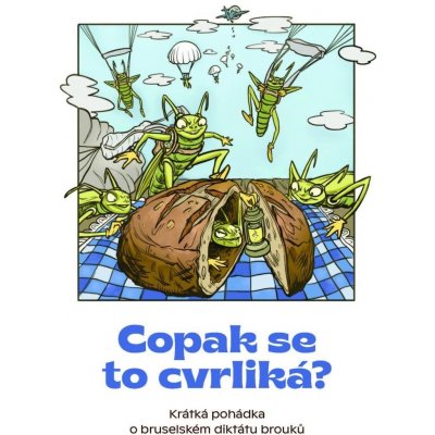 Copak se to cvrliká? - Krátká pohádka o bruselském diktátu brouků