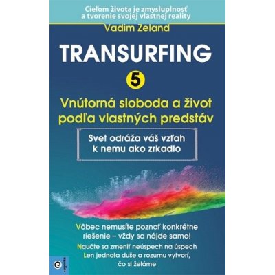 Transurfing 5 - Vadim Zeland – Zbozi.Blesk.cz