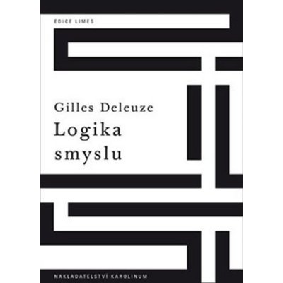 Logika smyslu - Gilles Deleuze – Zboží Mobilmania