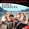 Hudba Smyčcový orchestr Karla Valdaufa – Smyčcový orchestr Karla Valdaufa MP3