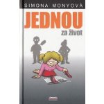 Jednou za život - Simona Monyová – Hledejceny.cz