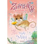 Zvířátka z Kouzelného lesa: Myška Míša - Lily Small – Hledejceny.cz