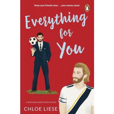 Everything for You: Bergman Brothers 5 - Chloe Liese – Zboží Mobilmania