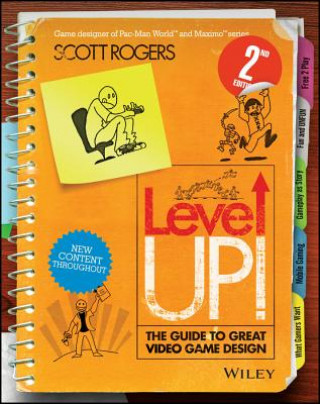 Level Up! - The Guide to Great Video Game Design