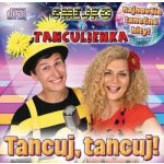 Smejko a Tanculienka - Tancuj, tancuj CD – Sleviste.cz