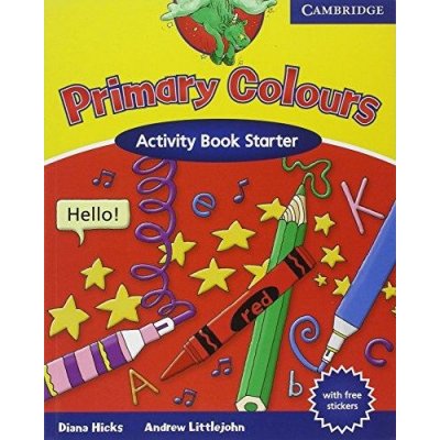 Primary Colours Starter Activity Book - Hicks D.,Littlejohn A. – Zbozi.Blesk.cz
