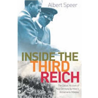 Inside the Third Reich - A. Speer – Hledejceny.cz
