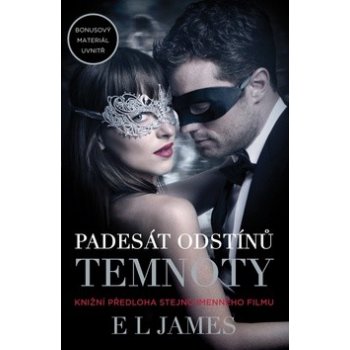 Padesát odstínů temnoty Fifty Shades Darker - E L James