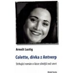 Colette, dívka z Antverp – Hledejceny.cz