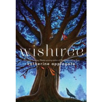 Wishtree - Katherine Applegate