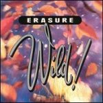 Erasure - Wild! CD – Zboží Mobilmania