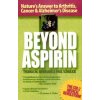 Kniha Beyond Aspirin - T. Newmark, L. Lozowick Nature's