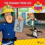 Fireman Sam - The Runaway from Zoo (EN) – Zboží Dáma