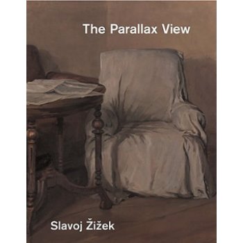 The Parallax View - Slavoj Zizek