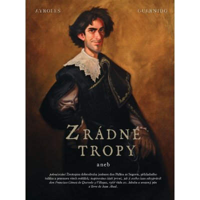 Zrádné tropy (Velké evropské komiksy) (základní verze) – Hledejceny.cz