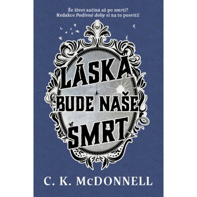 Láska bude naše smrt – Hledejceny.cz