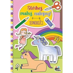 Stříhej maluj nalepuj! Jednorožci