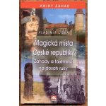 Magická místa České republiky Vladimír Liška – Hledejceny.cz