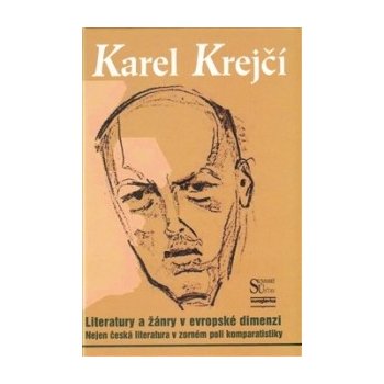 Literatury a žánry v evropské dimenzi