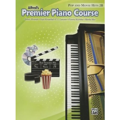 Alfreds Premier Piano Course: Pop and Movie Hits 2B – Hledejceny.cz