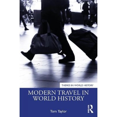 Modern Travel in World History – Sleviste.cz