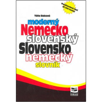 Moderný Nemecko slovenský Slovensko nemecký slovník