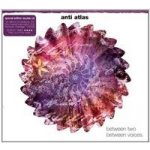 Anti Atlas - Between Voices CD – Sleviste.cz