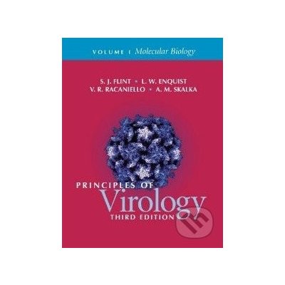 Principles of Virology - Flint S. Jane – Hledejceny.cz