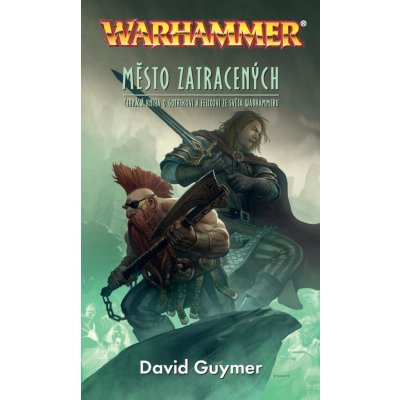 Město zatracených - Wafhammer - Gotrek a Felix 14 – – Zboží Mobilmania