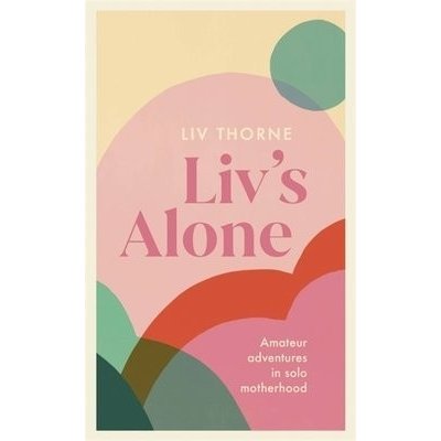 Liv's Alone – Zbozi.Blesk.cz