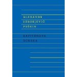 Kapitánova dcerka - Alexandr Sergejevič Puškin – Hledejceny.cz