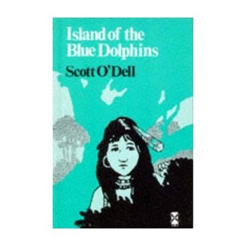 Island of the Blue Dolphins - S. O'Dell