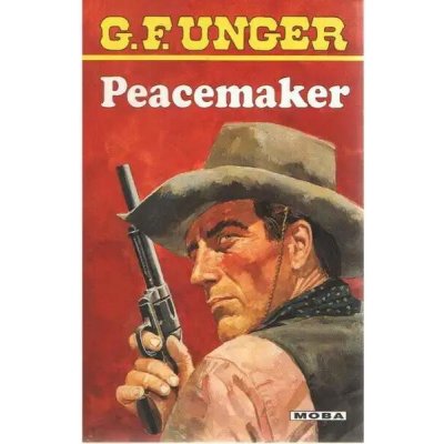 Peacemaker - G.F. Unger – Hledejceny.cz