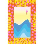 Hurricane Girl Dermansky MarcyPaperback – Hledejceny.cz